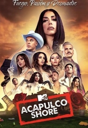 Acapulco Shore Temporada 10 – Capitulo 3