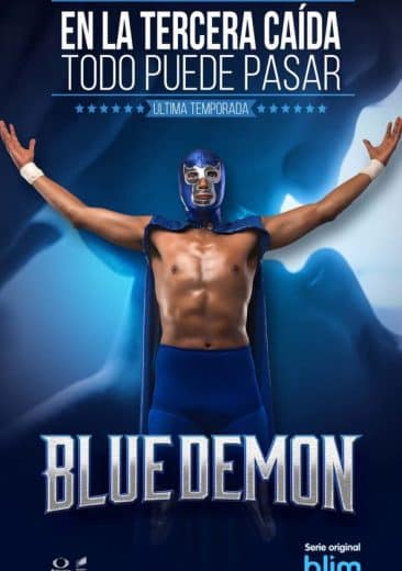 Blue Demon 3 Temporada – Capítulo 6
