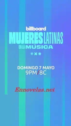 Billboard Mujeres Latinas En La Música – Capitulo 1